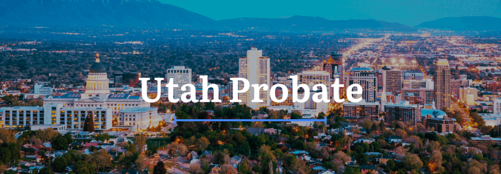 Utah Probate Laws