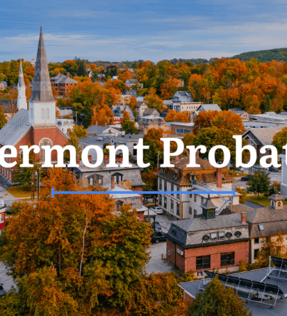 Vermont Probate Laws