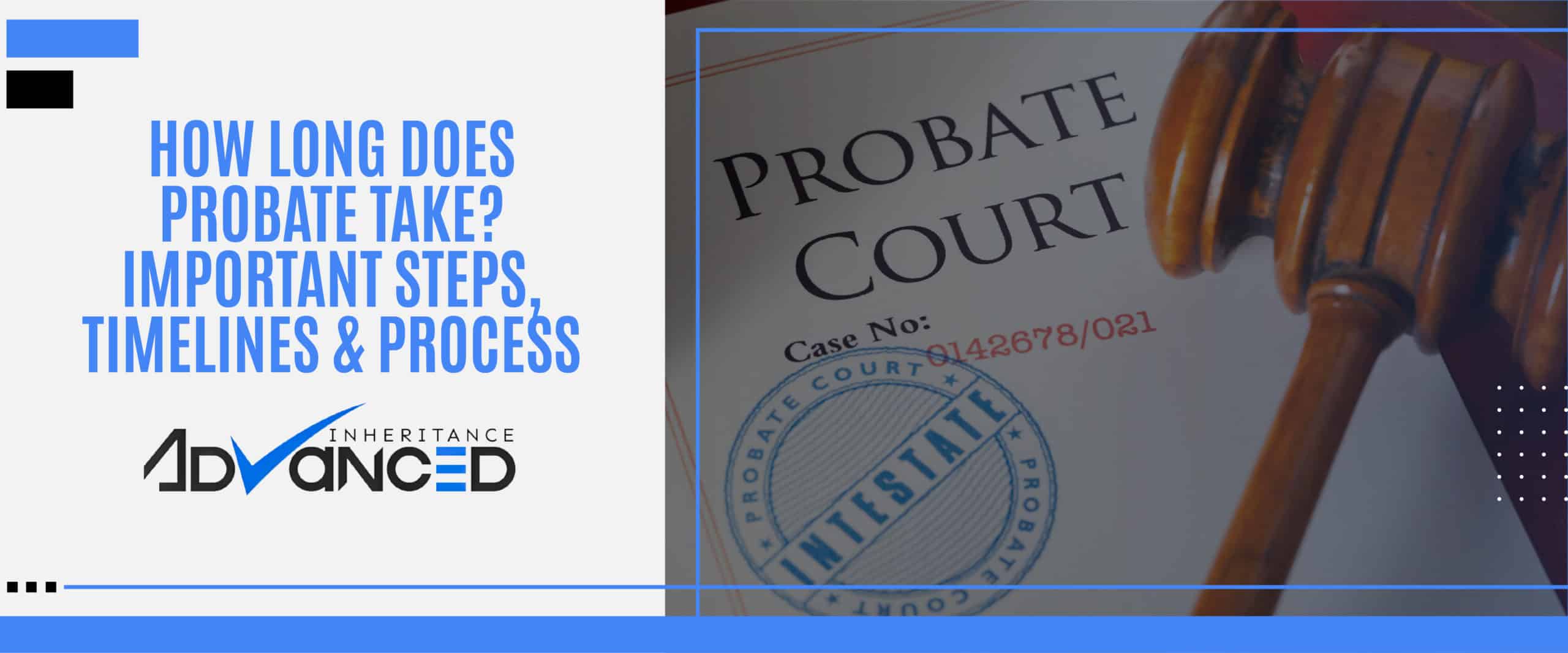 How-Long-Does-Probate-Take
