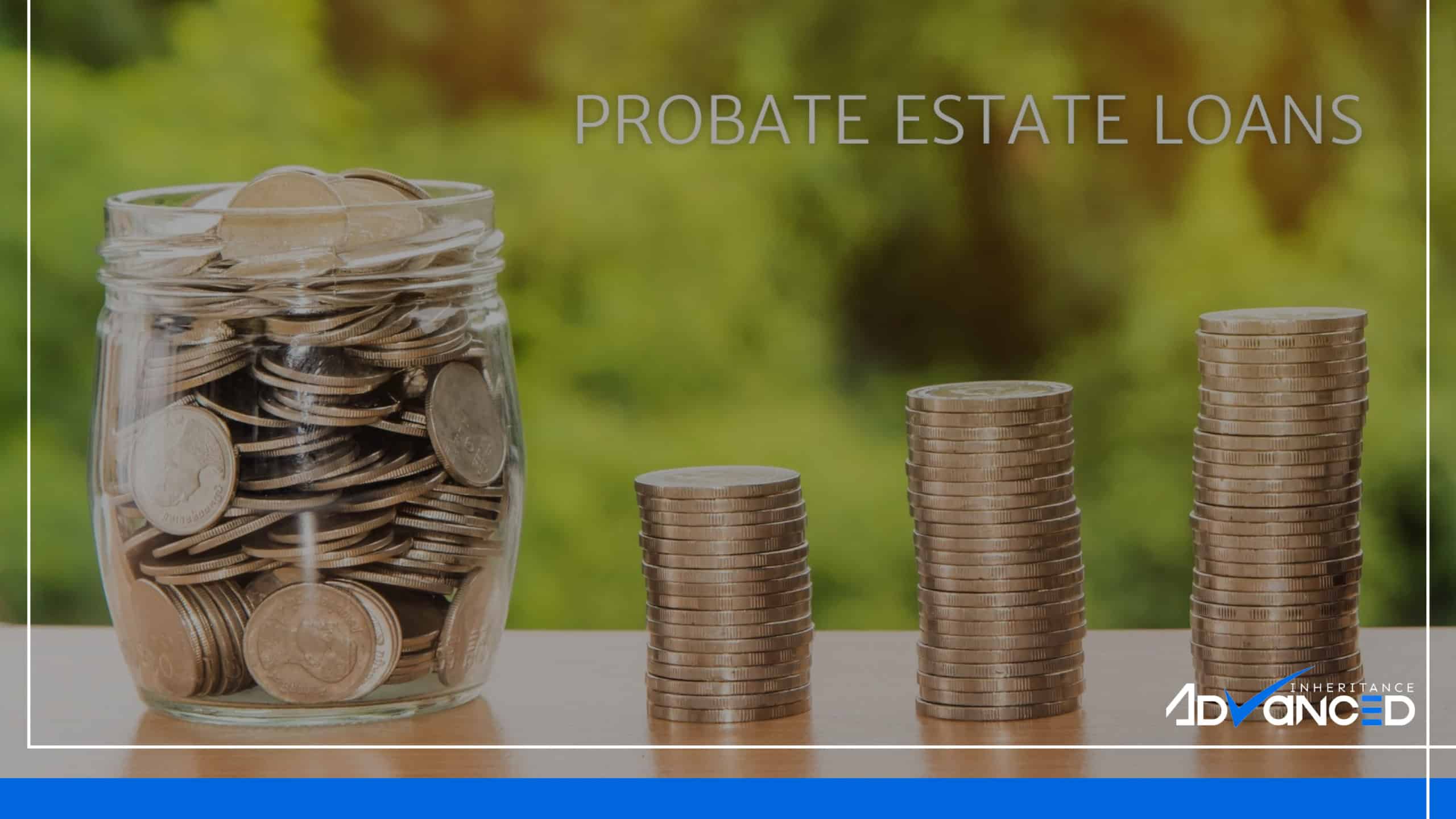 Probate Loans Picture