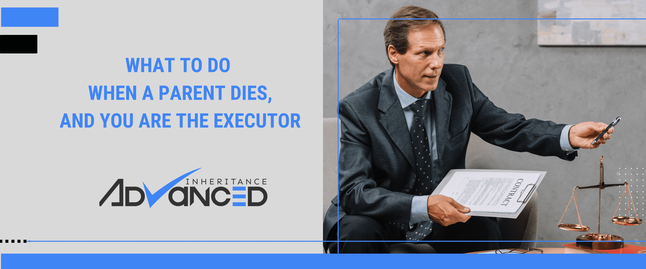 What To Do When A Parent Dies, And You Are The Executor
