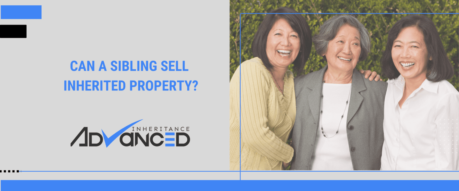 Can a Sibling Sell Inherited Property